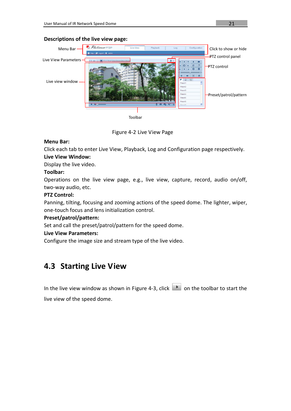 Tarting, 3 starting live view | LT Security IPPTZ762 User Manual | Page 22 / 107