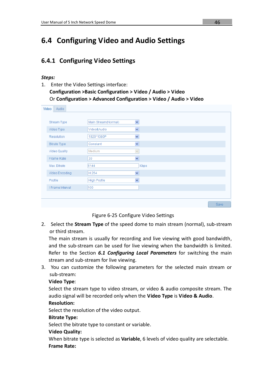 Onfiguring, Ideo and, Udio | Ettings, Configuring video settings, 4 configuring video and audio settings, 1 configuring video settings | LT Security PTZIP772X20IR User Manual | Page 47 / 94