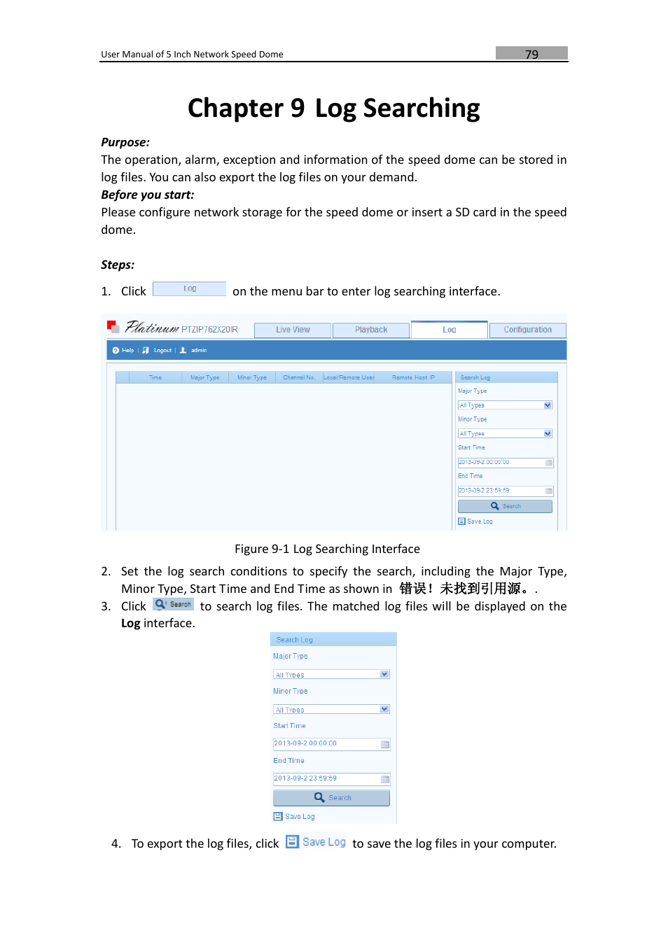 Chapter 9, Log searching, Chapter 9 log searching | LT Security PTZIP772X20IR User Manual | Page 80 / 94