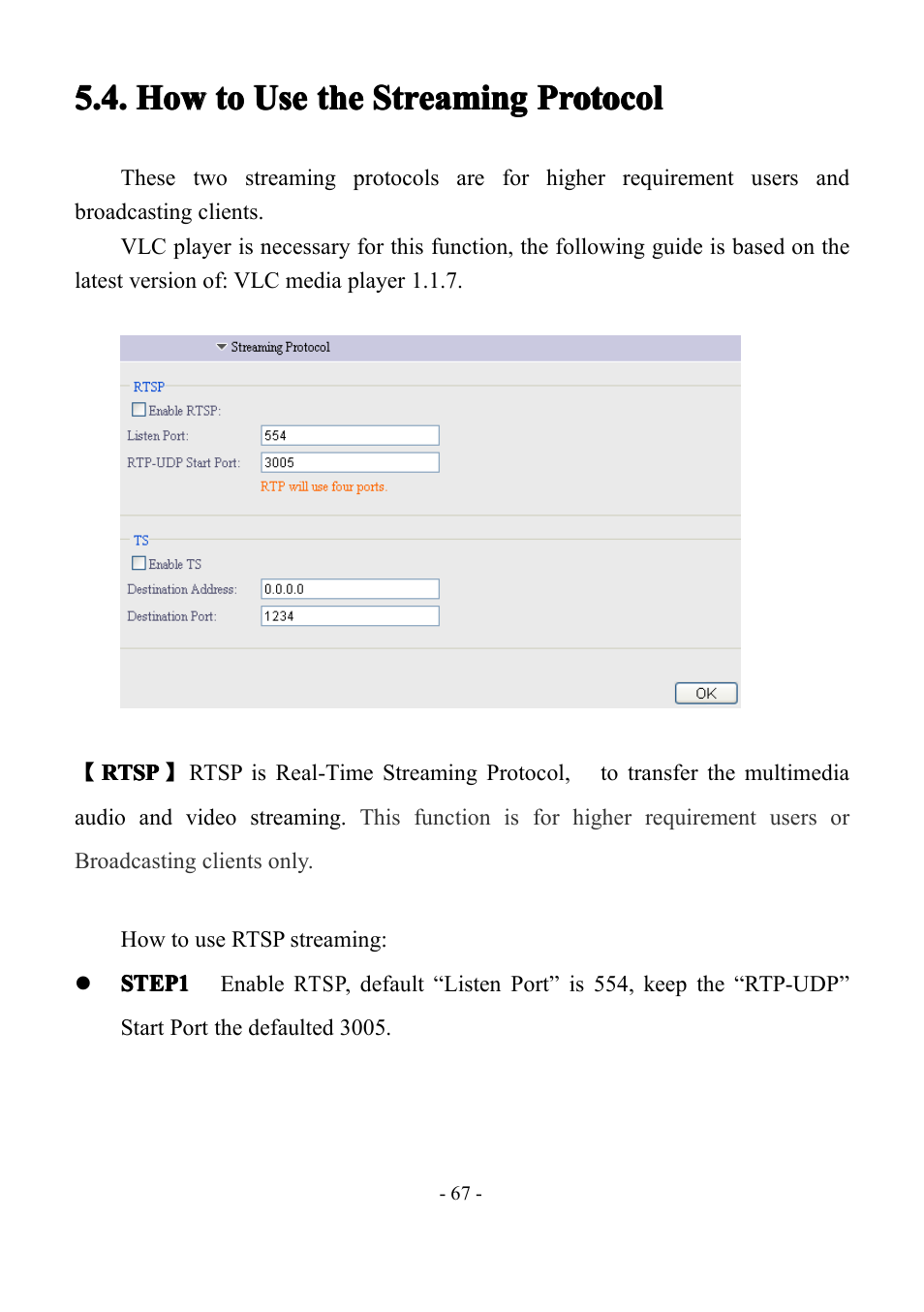 Howtousethestreamingprotocol, How to, To use | Use the, The streaming, Streaming, Streaming protocol, Protocol | LT Security IP85PW User Manual | Page 67 / 71