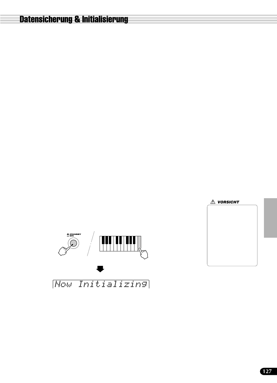 Datensicherung & initialisierung, Now initializing | Yamaha PSR-540 User Manual | Page 128 / 161