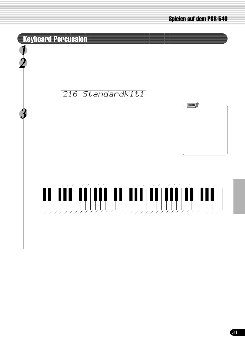 Keyboard percussion, 216 standardkit1, Spielen auf dem psr-540 | Drücken sie die taste [voice r1, Wählen sie “standardkit1, Spielen sie die stimme | Yamaha PSR-540 User Manual | Page 32 / 161