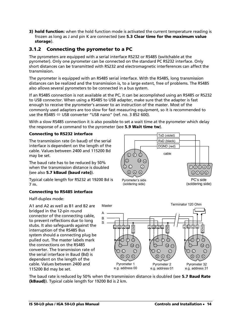 2 connecting the pyrometer to a pc, Connecting to rs232 interface, Connecting to rs485 interface | LumaSense Technologies IS 50-LO plus User Manual | Page 14 / 36