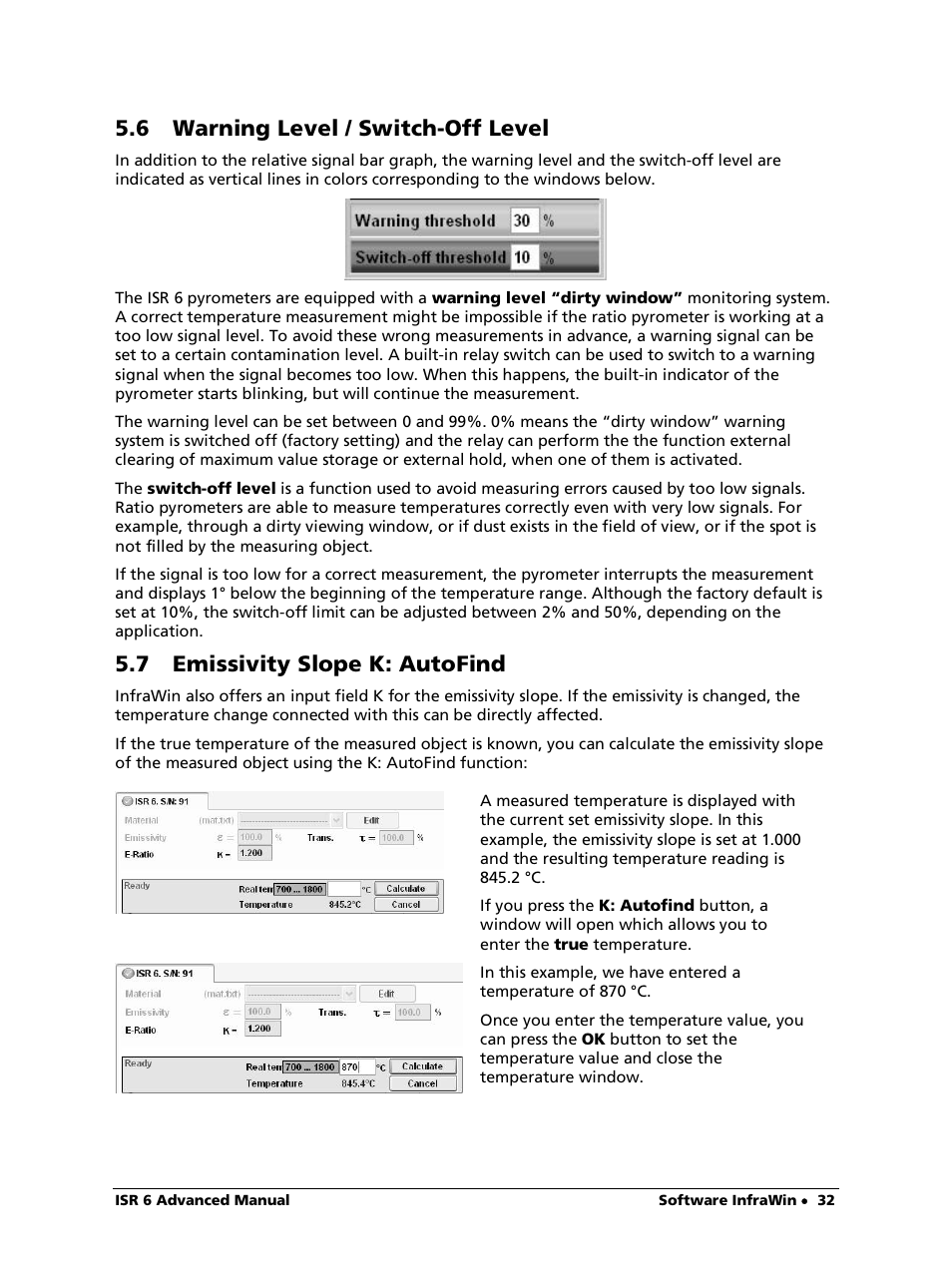 6 warning level / switch-off level, 7 emissivity slope k: autofind | LumaSense Technologies ISR 6 Advanced User Manual | Page 32 / 50