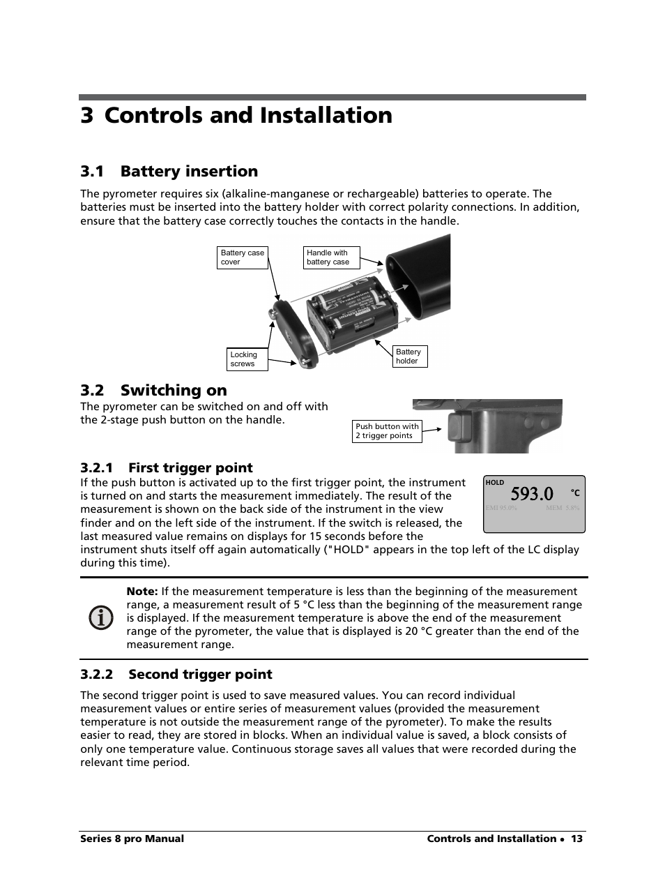 3 controls and installation, 1 battery insertion, 2 switching on | 1 first trigger point, 2 second trigger point | LumaSense Technologies IS 8-GS pro User Manual | Page 13 / 32