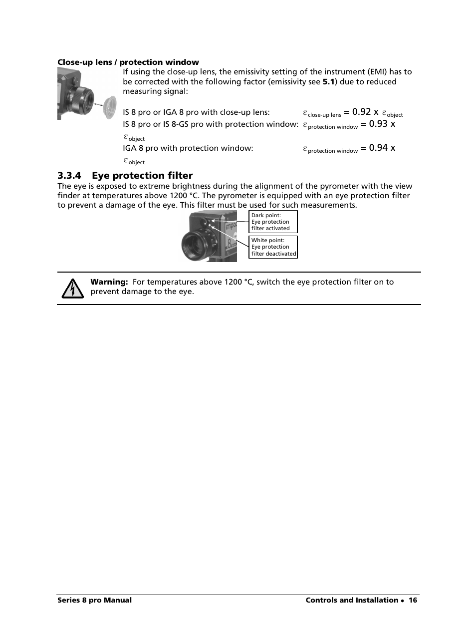 Close-up lens / protection window, 4 eye protection filter, 92 x | 93 x, 94 x | LumaSense Technologies IS 8-GS pro User Manual | Page 16 / 32