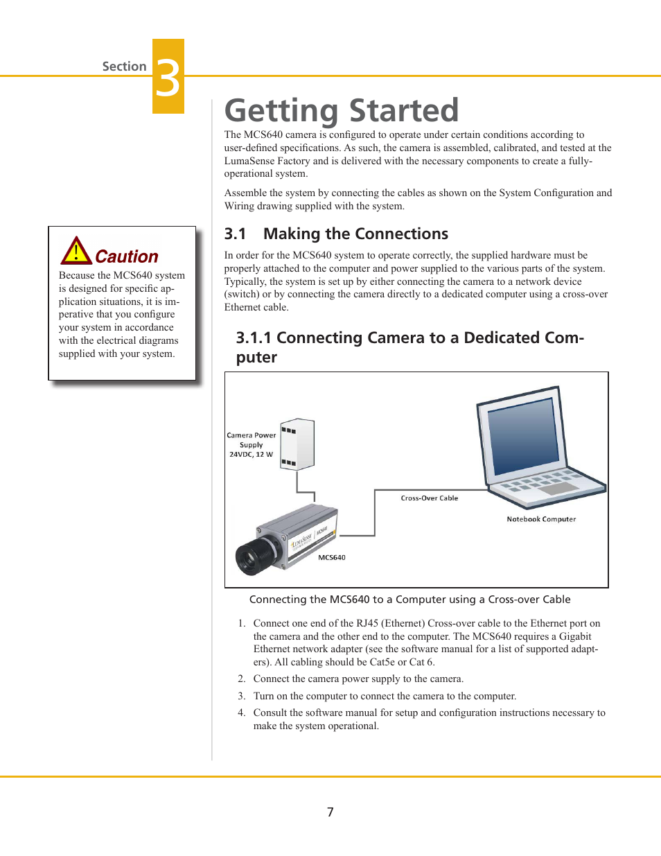 Getting started, 1 making the connections, 1 connecting camera to a dedicated com- puter | LumaSense Technologies MCS640 Manual User Manual | Page 11 / 26