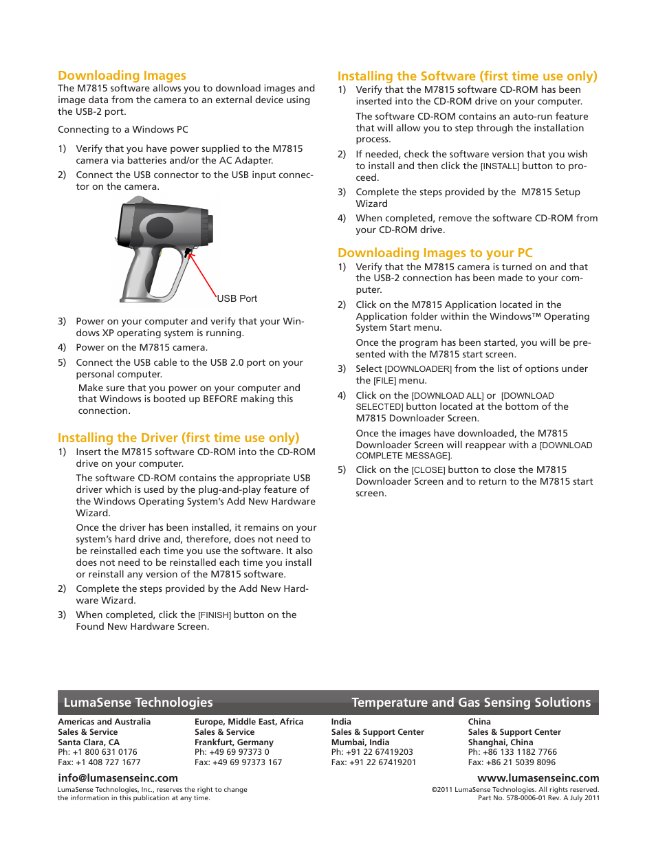 Installing the driver (first time use only), Installing the software (first time use only), Downloading images to your pc | LumaSense Technologies MIKRON M7815 User Manual | Page 6 / 6