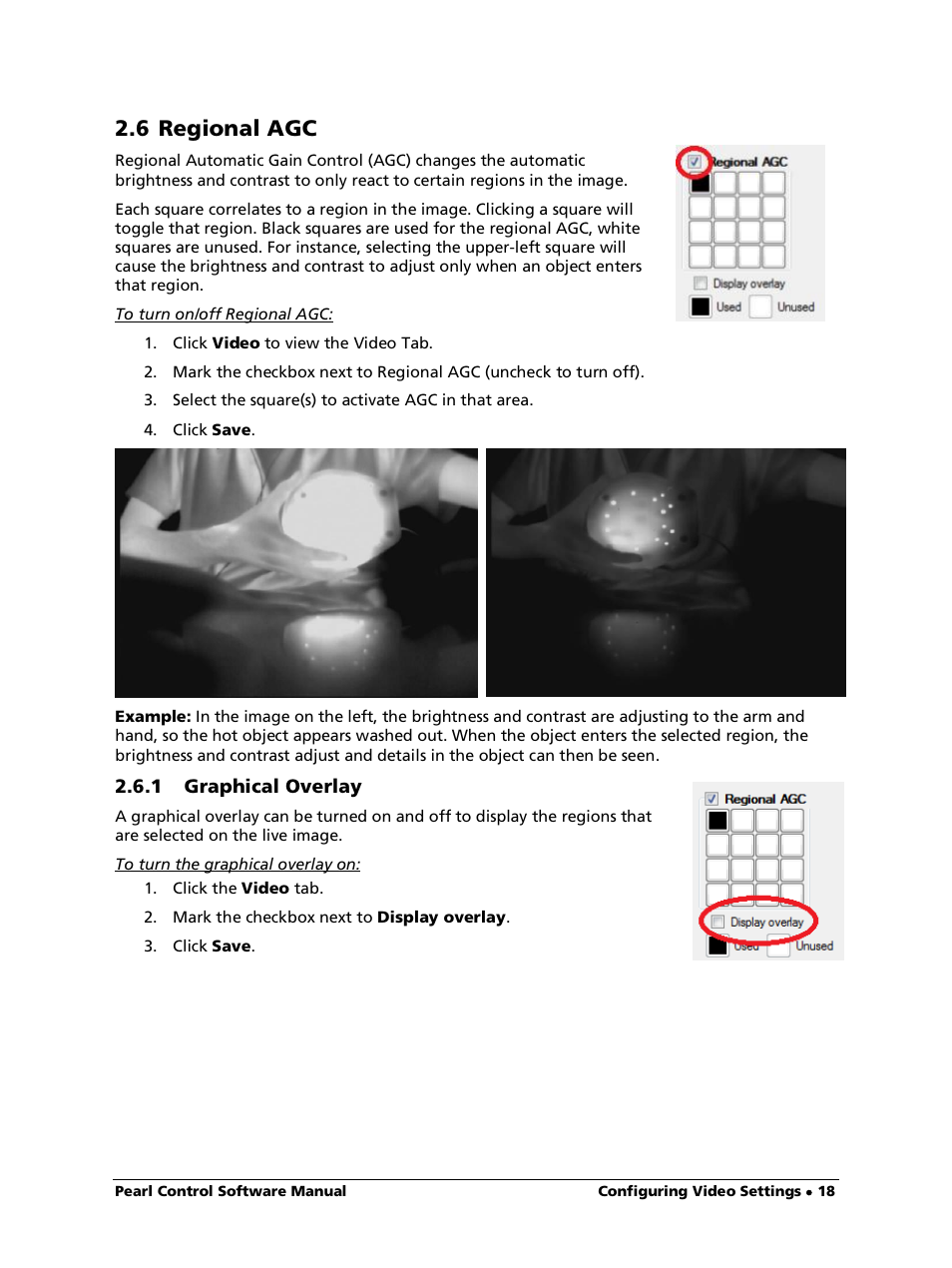 6 regional agc, To turn on/off regional agc, 1 graphical overlay | To turn the graphical overlay on | LumaSense Technologies Pearl Control User Manual | Page 18 / 44