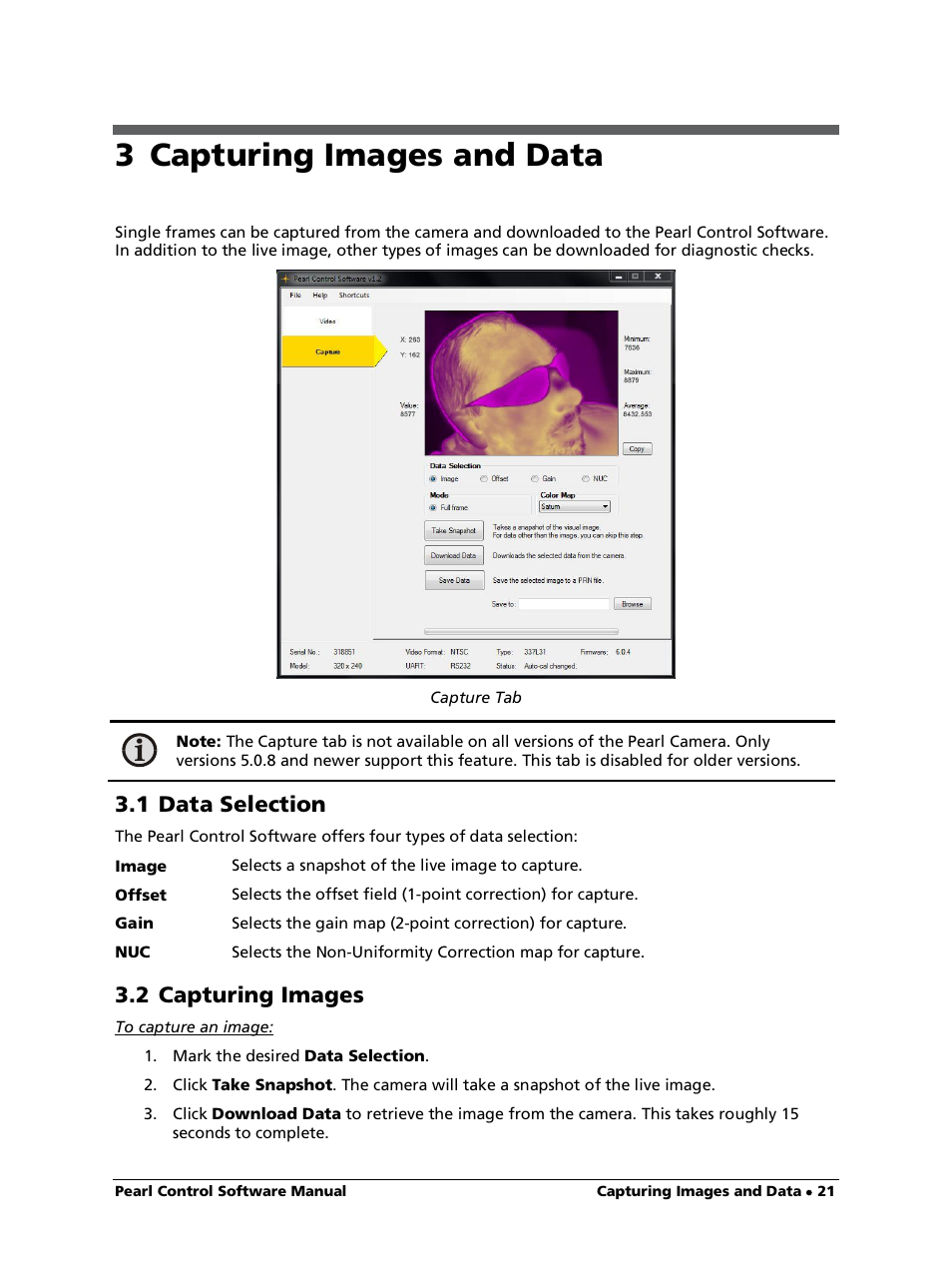 3 capturing images and data, 1 data selection, 2 capturing images | To capture an image | LumaSense Technologies Pearl Control User Manual | Page 21 / 44