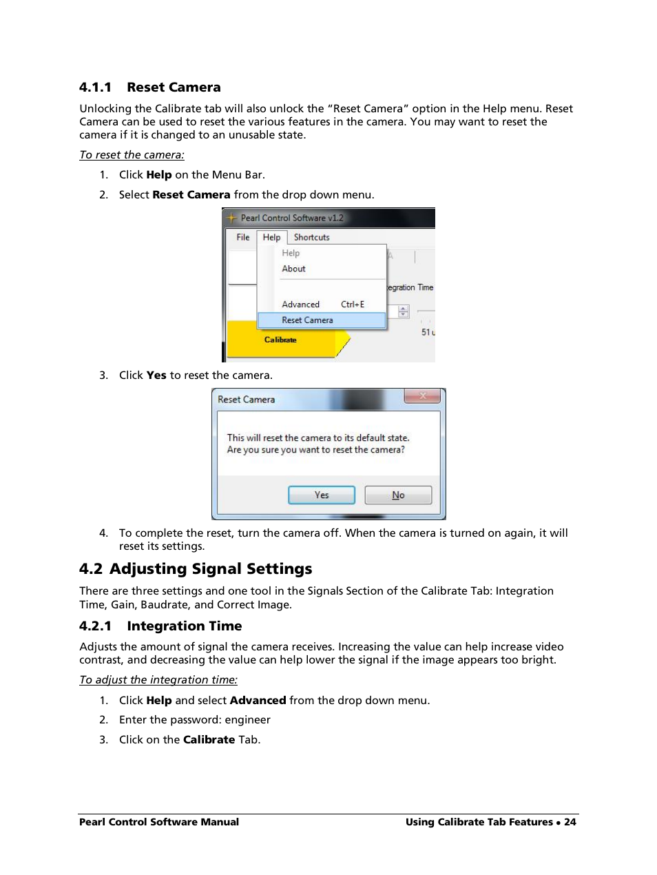 1 reset camera, To reset the camera, 2 adjusting signal settings | 1 integration time, To adjust the integration time | LumaSense Technologies Pearl Control User Manual | Page 24 / 44