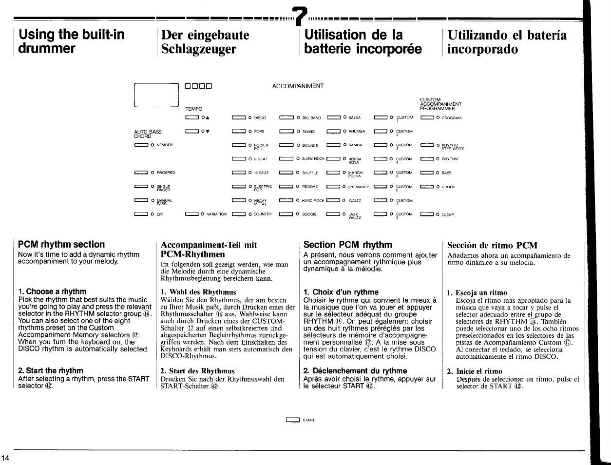 Using the built-in drummer, Utilisation de la batterie incorporée, Pcm rtiythm section | Choose a rhythm, Start the rhythm, Accompaniment-teil mit pcm-rhythmen, Section pcm rtiythm, Choix d’un rythme, Décienchement du rythme, Sección de ritmo pcm | Yamaha PSR-6300 User Manual | Page 16 / 52