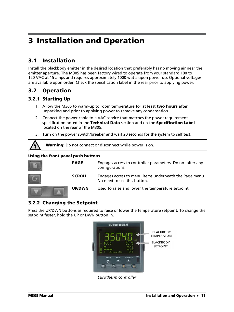 3 installation and operation, 1 installation, 2 operation | 1 starting up, Using the front panel push buttons, 2 changing the setpoint | LumaSense Technologies M305 User Manual | Page 11 / 19