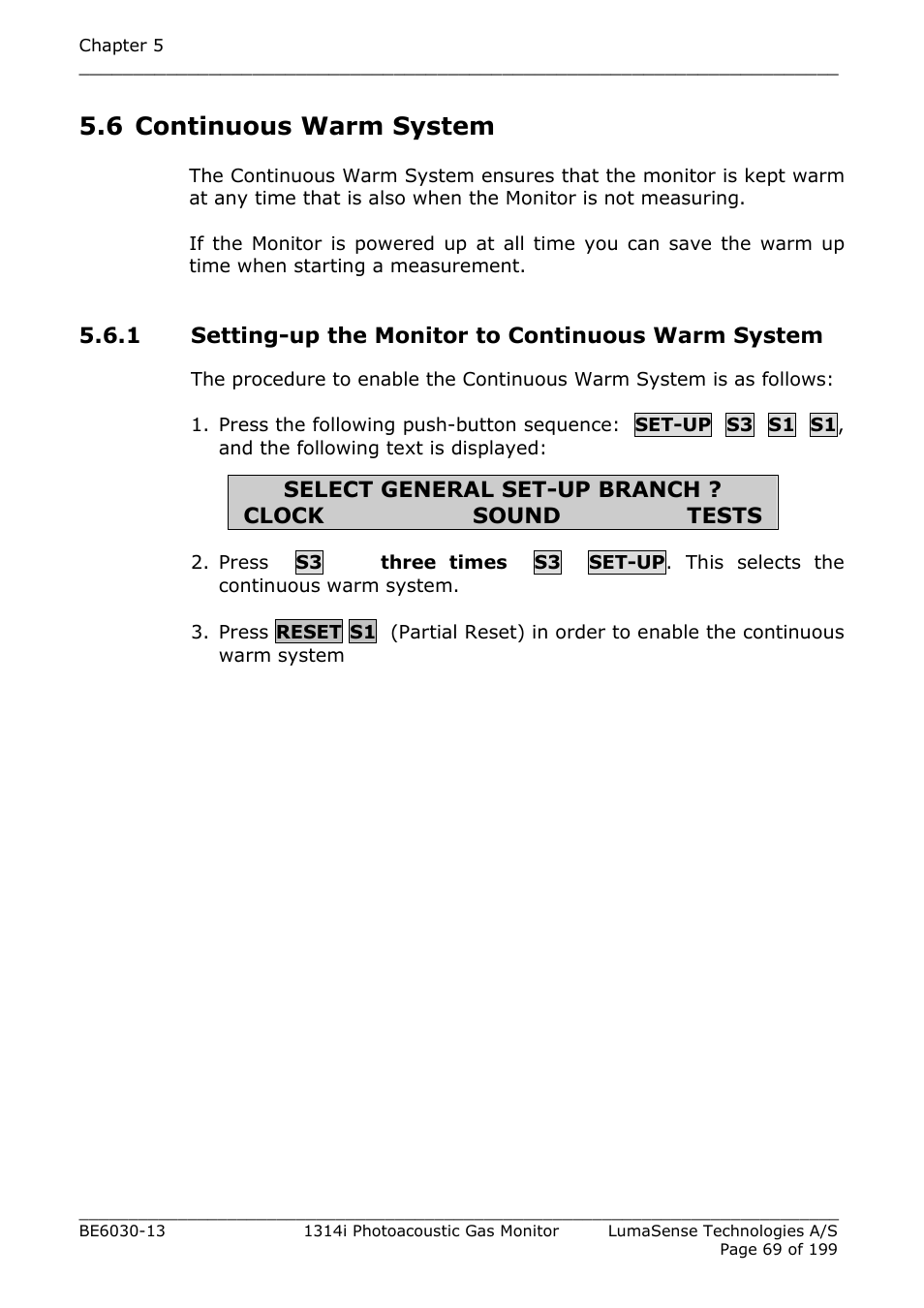 6 continuous warm system, 1 setting-up the monitor to continuous warm system, Select general set-up branch ? clock sound tests | LumaSense Technologies INNOVA 1314i User Manual | Page 69 / 199