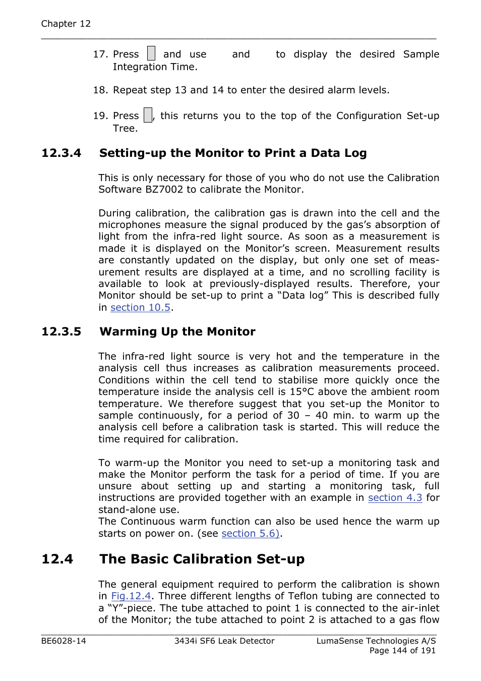 4 setting-up the monitor to print a data log, 5 warming up the monitor, 4 the basic calibration set-up | LumaSense Technologies 3434i SF6 Leak Detector User Manual | Page 144 / 191
