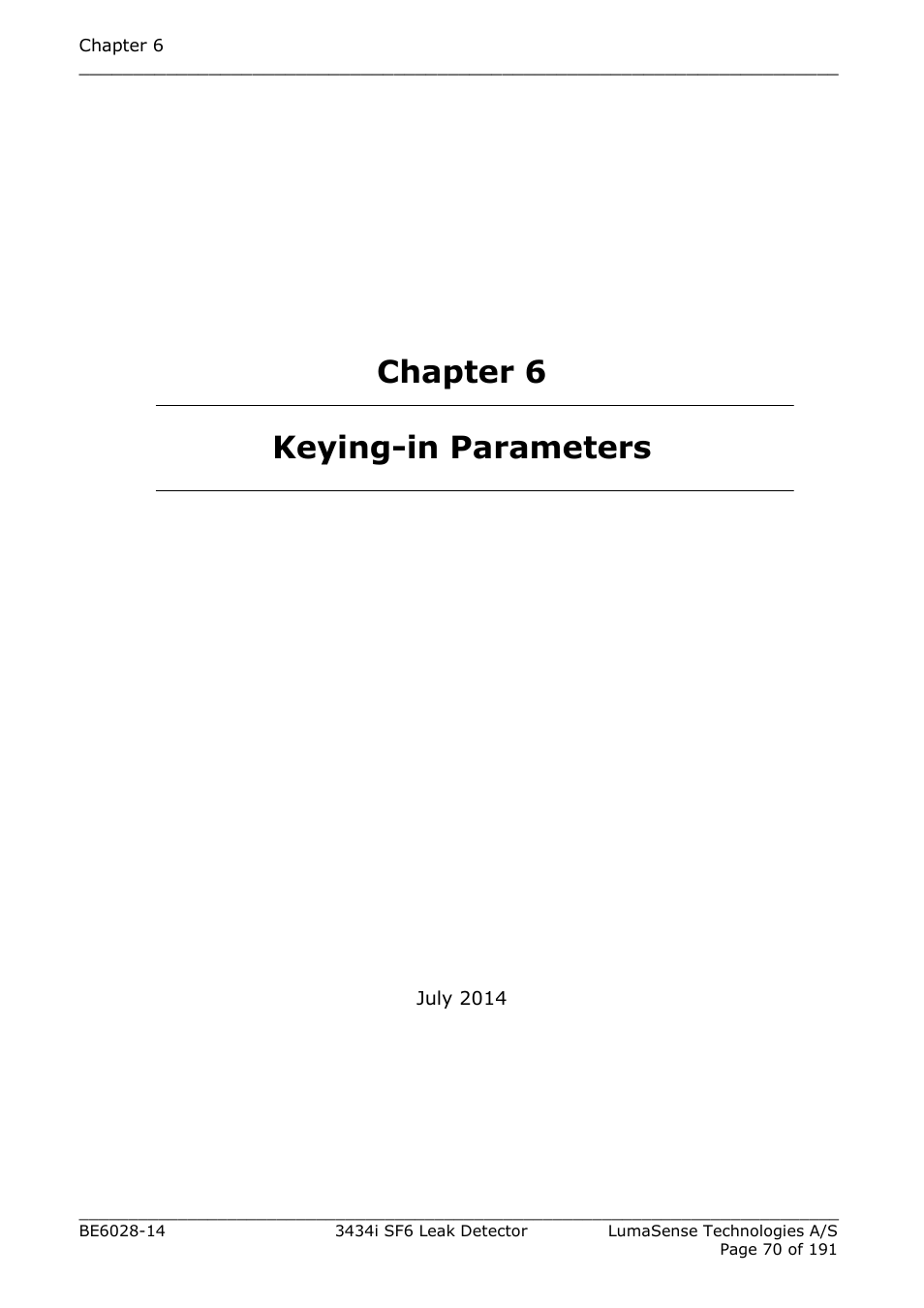 Chapter 6 keying-in parameters | LumaSense Technologies 3434i SF6 Leak Detector User Manual | Page 70 / 191