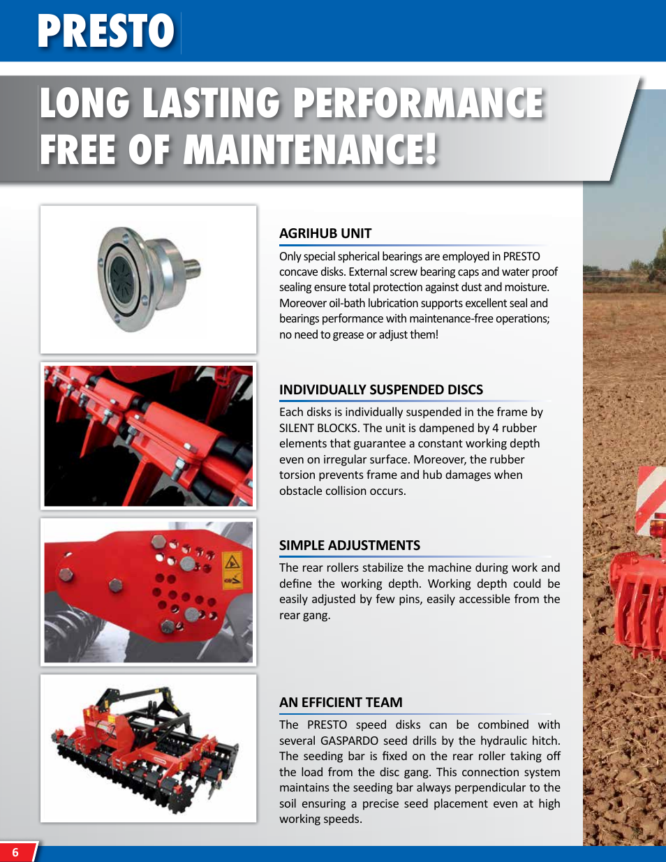Presto, Long lasting performance free of maintenance | Maschio Gaspardo PRESTO User Manual | Page 6 / 12