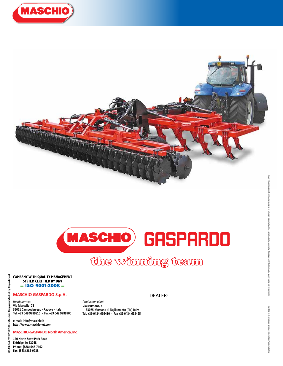 Dealer, Maschio gaspardo s.p.a, Maschio-gaspardo north america, inc | Maschio Gaspardo PINOCCHIO USA User Manual | Page 20 / 20