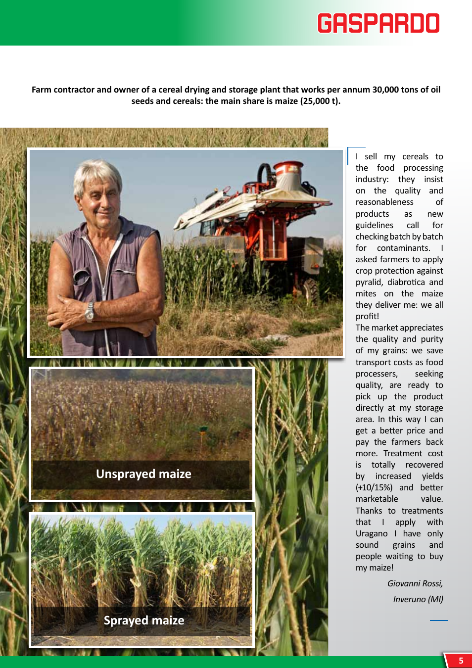Unsprayed maize sprayed maize | Maschio Gaspardo Uragano 2000 User Manual | Page 5 / 28