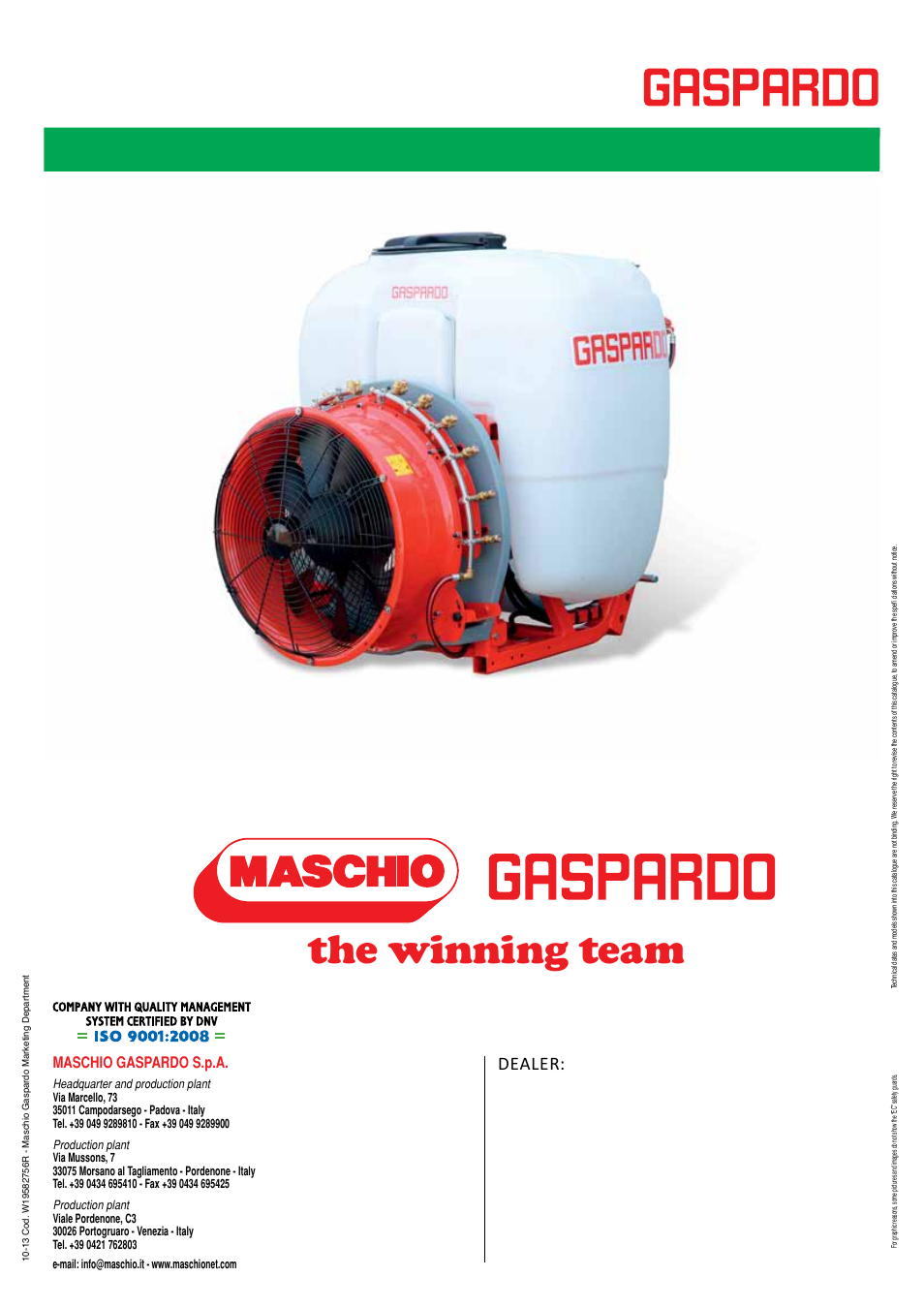 The winning team, Dealer | Maschio Gaspardo APOLLO User Manual | Page 16 / 16