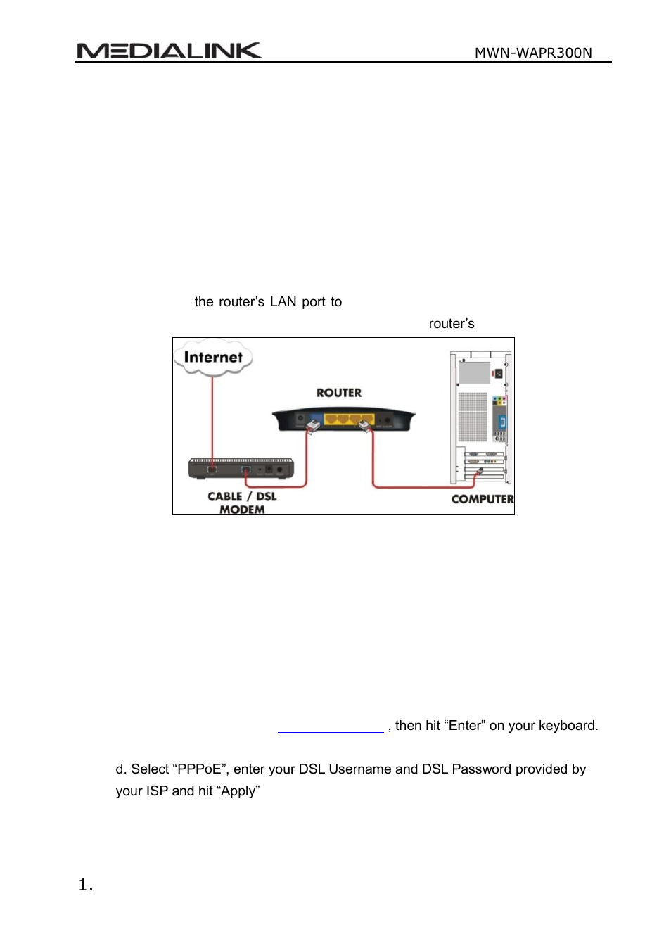 Chapter 2 product installation, Odem to, Outer | Nstallation, Ommon, Outer to, Ccess, Oint, Etup | Mediabridge MWN-WAPR300N User Guide User Manual | Page 9 / 70