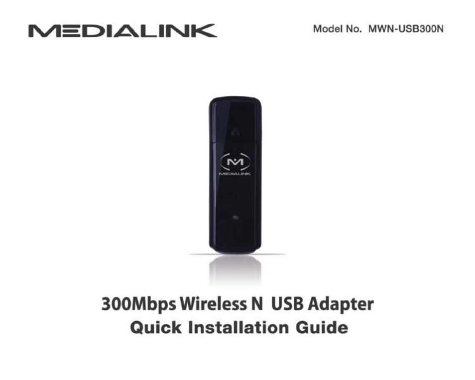 Mediabridge MWN-USB300N Quick Installation Guide User Manual | 9 pages