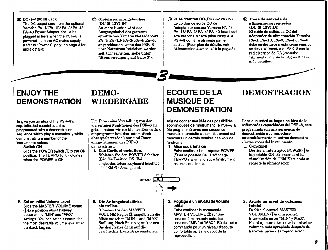 Dc(9-12v)in jack, D2) prisa d'entrée cc (dc (9-12v) in), Enjoy the demonstration | Switch on, Set an initial volume level, Demo, Wiedergabe, Ecoute de la musique de demonstration, Mise sous tension, Réglage d'un niveau de volume initial | Yamaha PSR-8 User Manual | Page 9 / 28
