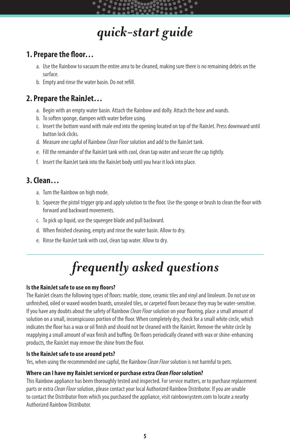 Quick-start guide, Frequently asked questions | Rainbow RainJet User Manual | Page 6 / 8