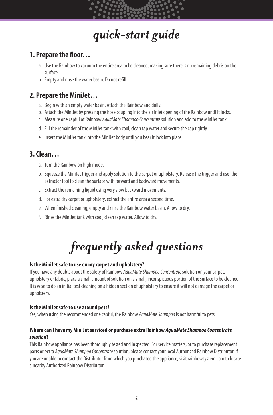 Quick-start guide, Frequently asked questions | Rainbow MiniJet User Manual | Page 6 / 8