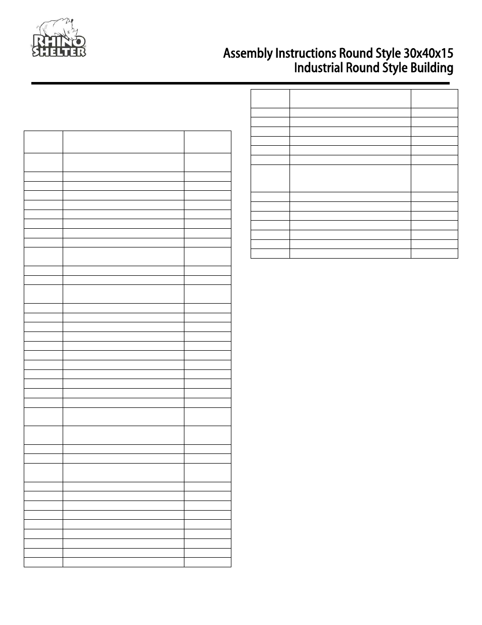 Industrial round style building | Rhino Shelter ROUND-30W X 40L X 15H User Manual | Page 18 / 18