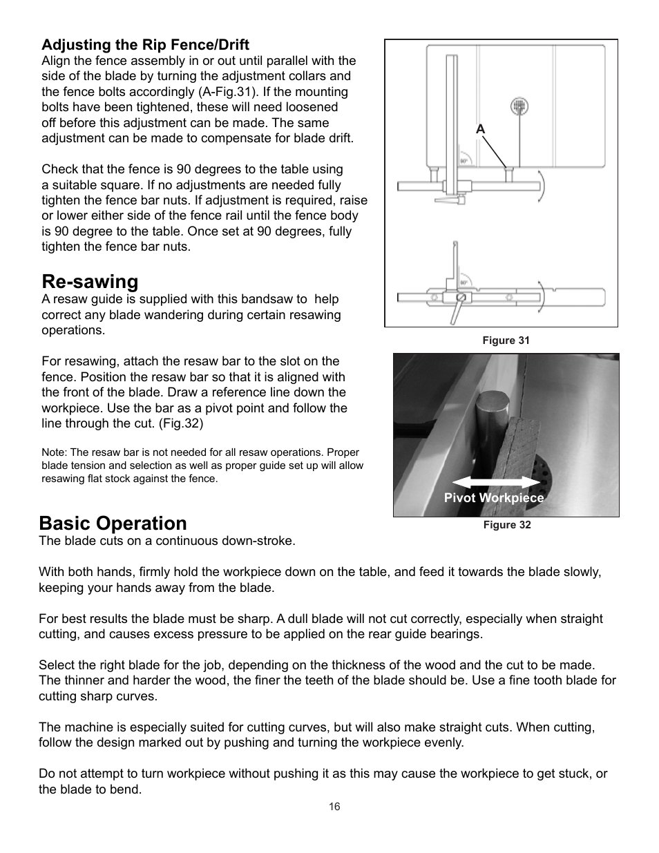 Re-sawing, Basic operation | RIKON Power Tools 10-370 User Manual | Page 16 / 34