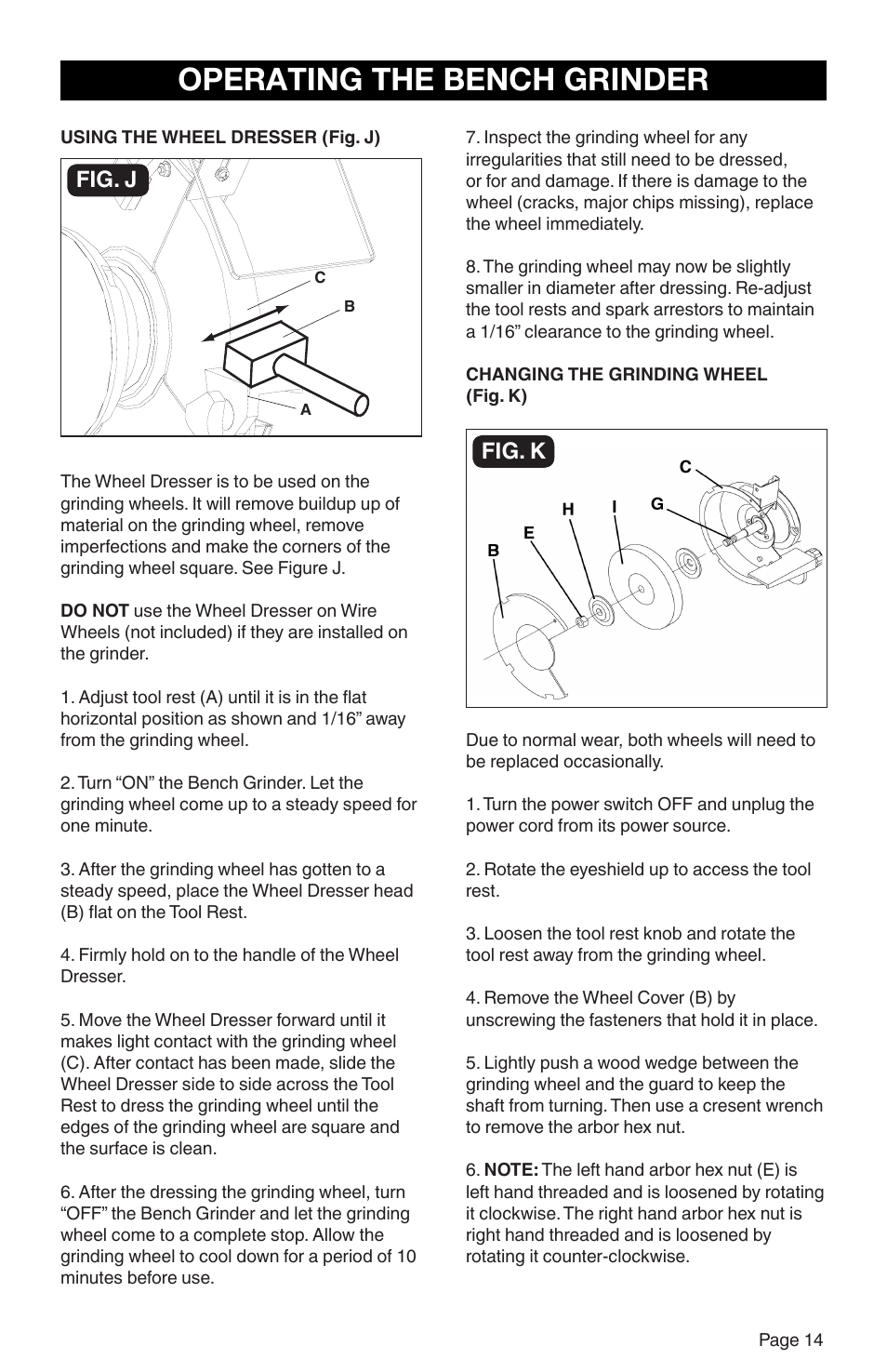 Operating the bench grinder, Fig. j fig. k | RIKON Power Tools 80-805 User Manual | Page 15 / 22