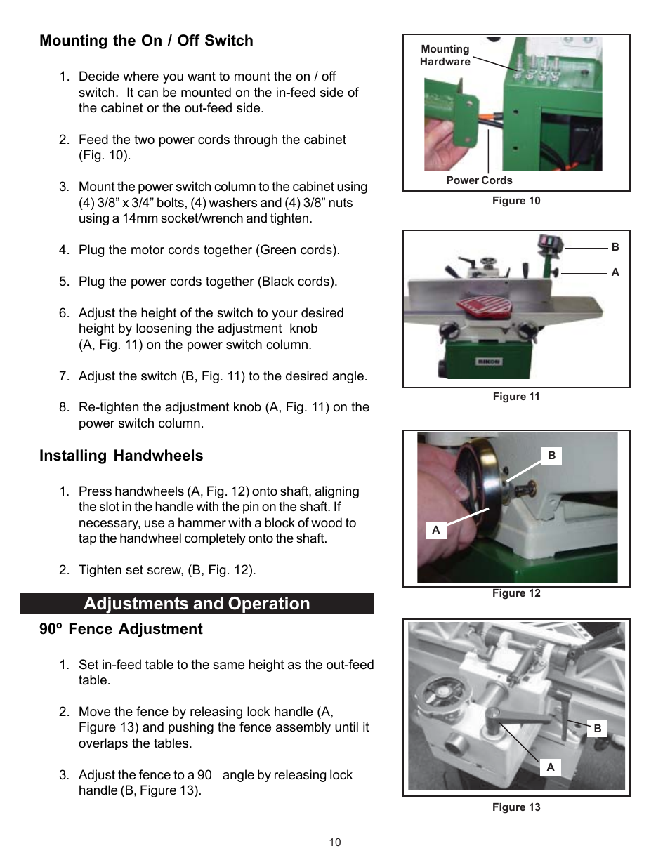 Adjustments and operation, Mounting the on / off switch, 90º fence adjustment | Installing handwheels | RIKON Power Tools 20-110 User Manual | Page 10 / 26