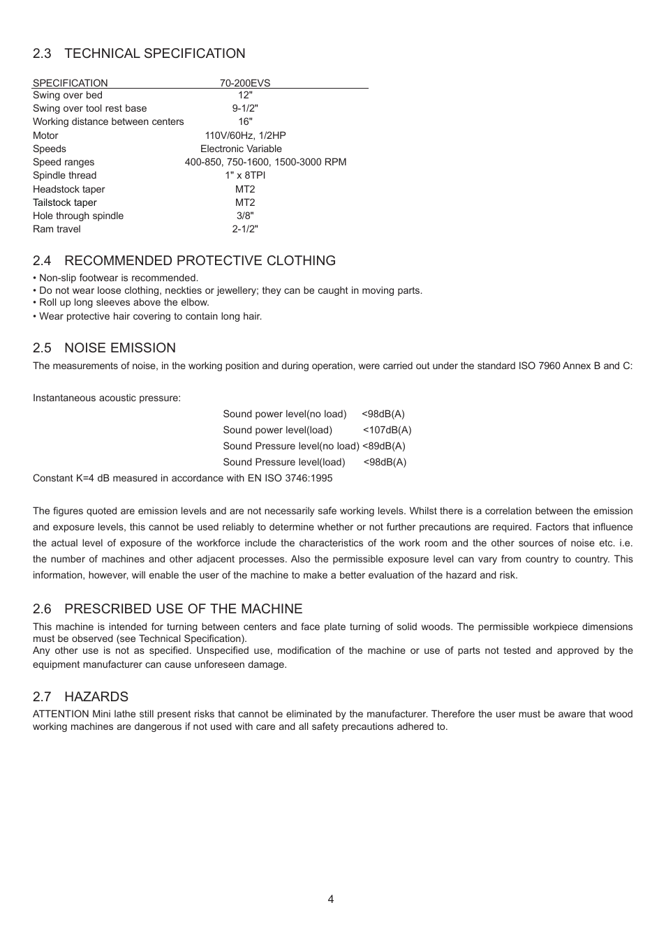 3 technical specification, 4 recommended protective clothing, 5 noise emission | 6 prescribed use of the machine, 7 hazards | RIKON Power Tools 70-200EVS User Manual | Page 4 / 16