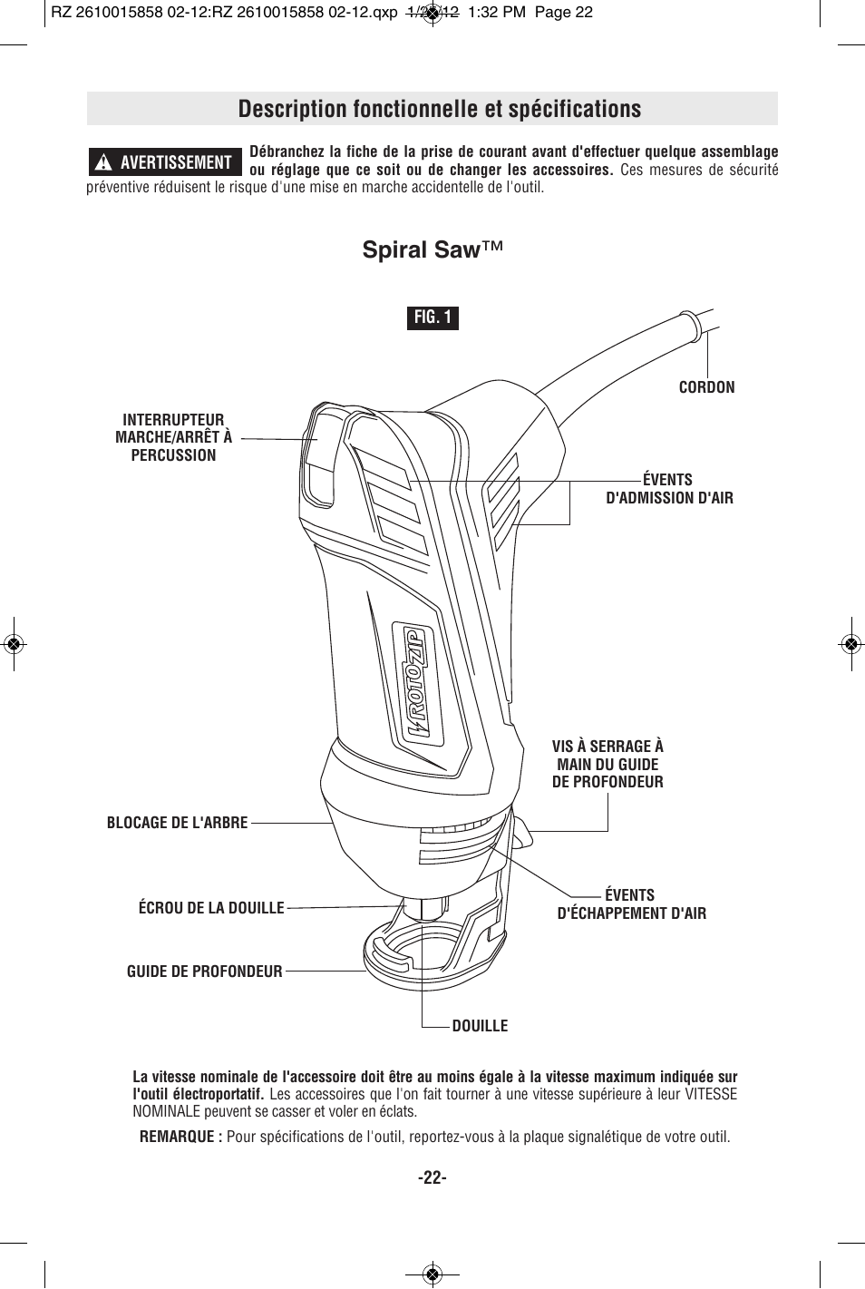 Description fonctionnelle et spécifications, Spiral saw | RotoZip SS355 User Manual | Page 22 / 44