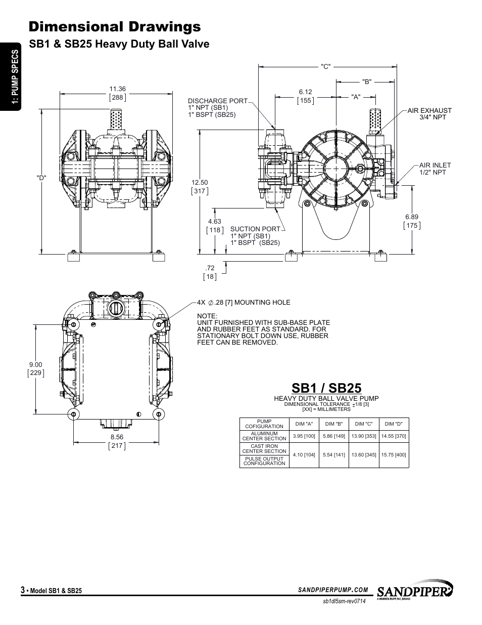 Dimensional drawings, Sb1 / sb25, Sb1 & sb25 heavy duty ball valve | Warren rupp, Model specific, Pump specs, Model sb1 & sb25 | SANDPIPER SB25 User Manual | Page 6 / 21