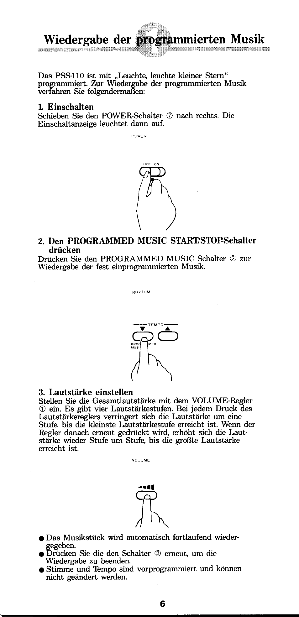 Einschalten, Den programmed music start/stop-schalter drücken, Lautstärke einstellen | Wiedergabe der programmierten musik | Yamaha PSS-110 User Manual | Page 3 / 6