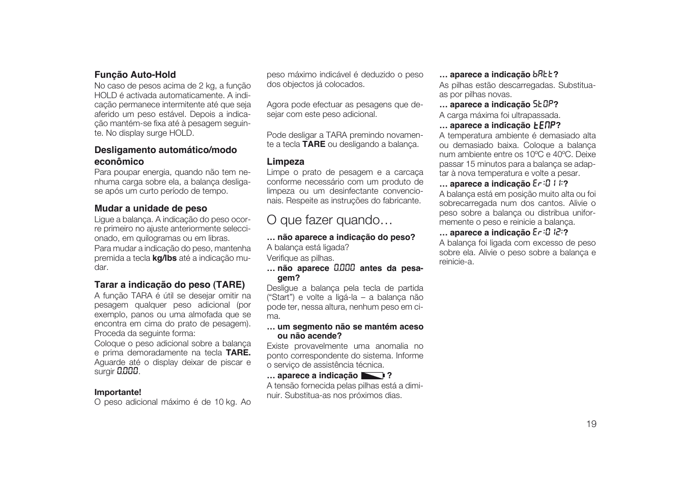 Função auto-hold, Desligamento automático/modo econômico, Mudar a unidade de peso | Tarar a indicação do peso (tare), Limpeza, O que fazer quando | Seca 334 User Manual | Page 19 / 24