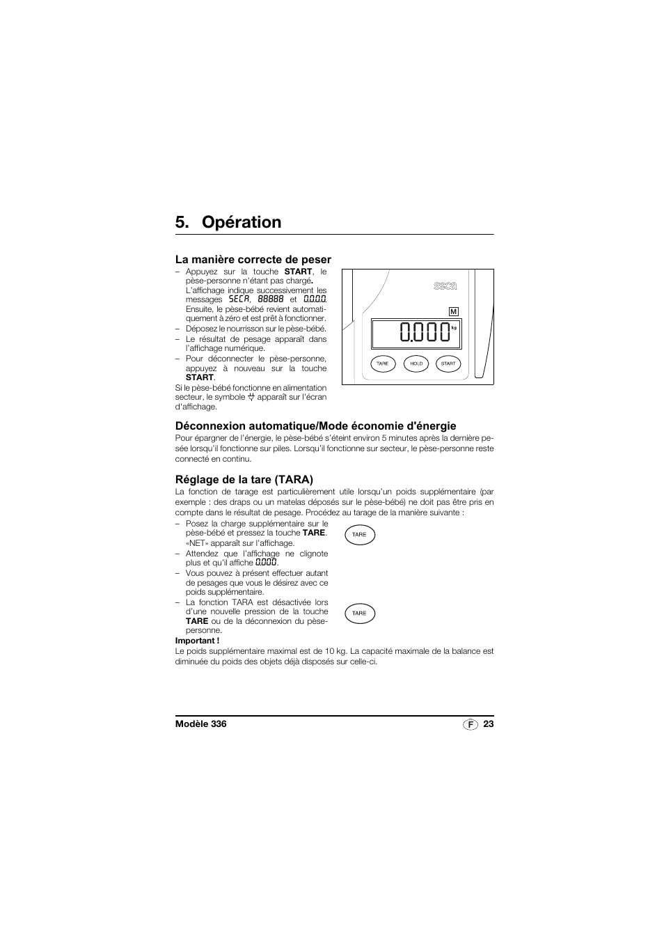 Opération, La manière correcte de peser, Déconnexion automatique/mode économie d'énergie | Réglage de la tare (tara) | Seca 336 User Manual | Page 23 / 115