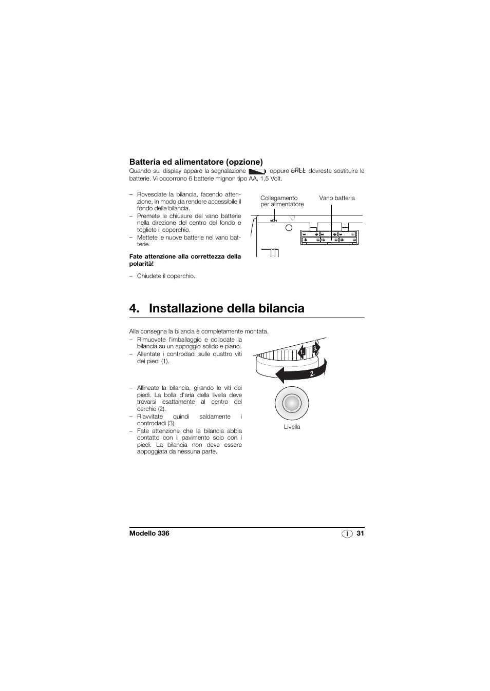 Batteria ed alimentatore (opzione), Installazione della bilancia | Seca 336 User Manual | Page 31 / 115