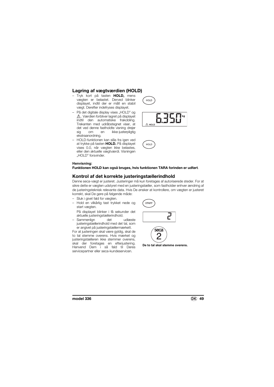 Lagring af vægtværdien (hold), Kontrol af det korrekte justeringstællerindhold | Seca 336 User Manual | Page 49 / 115