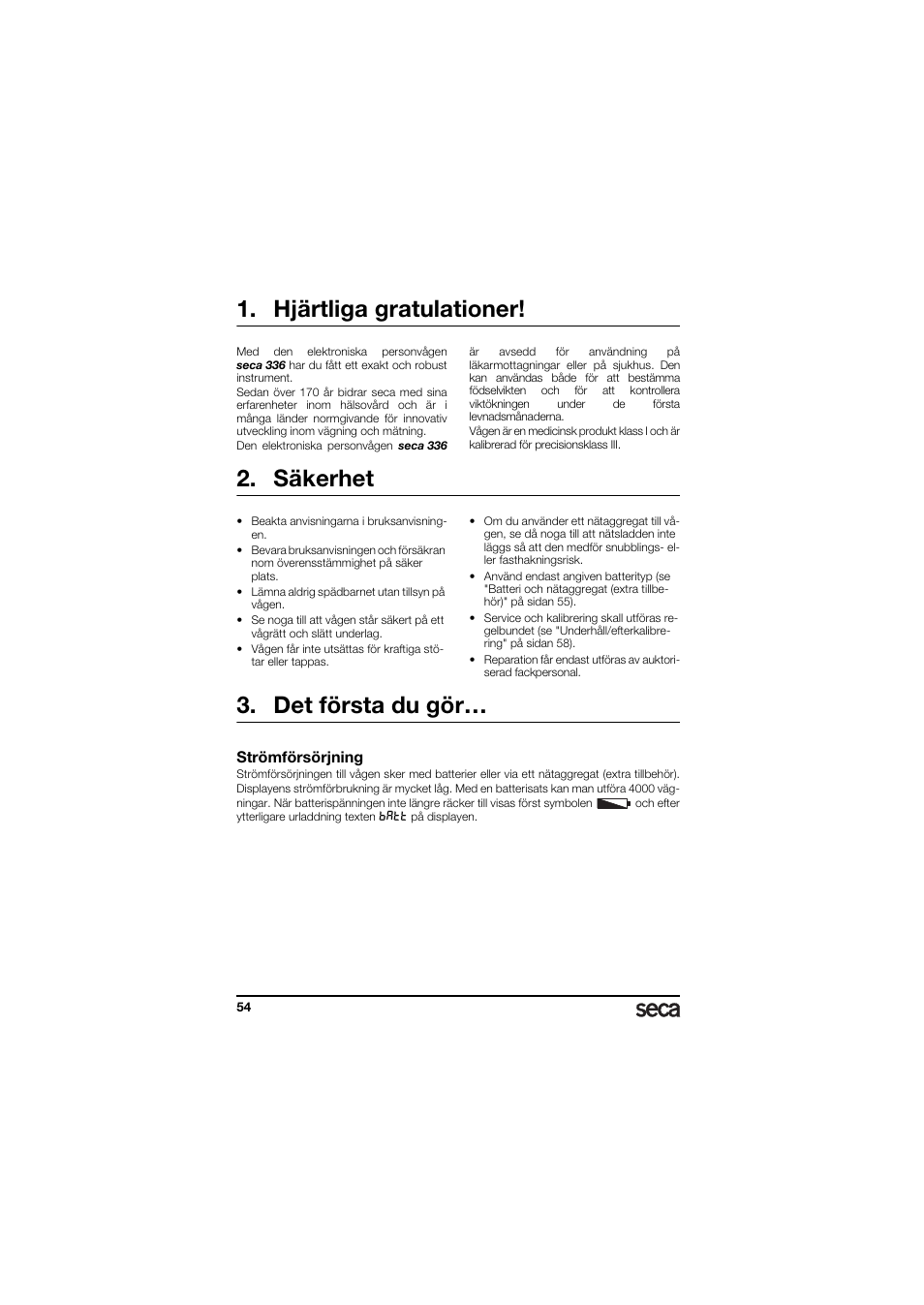 Hjärtliga gratulationer, Säkerhet, Det första du gör | Strömförsörjning | Seca 336 User Manual | Page 54 / 115