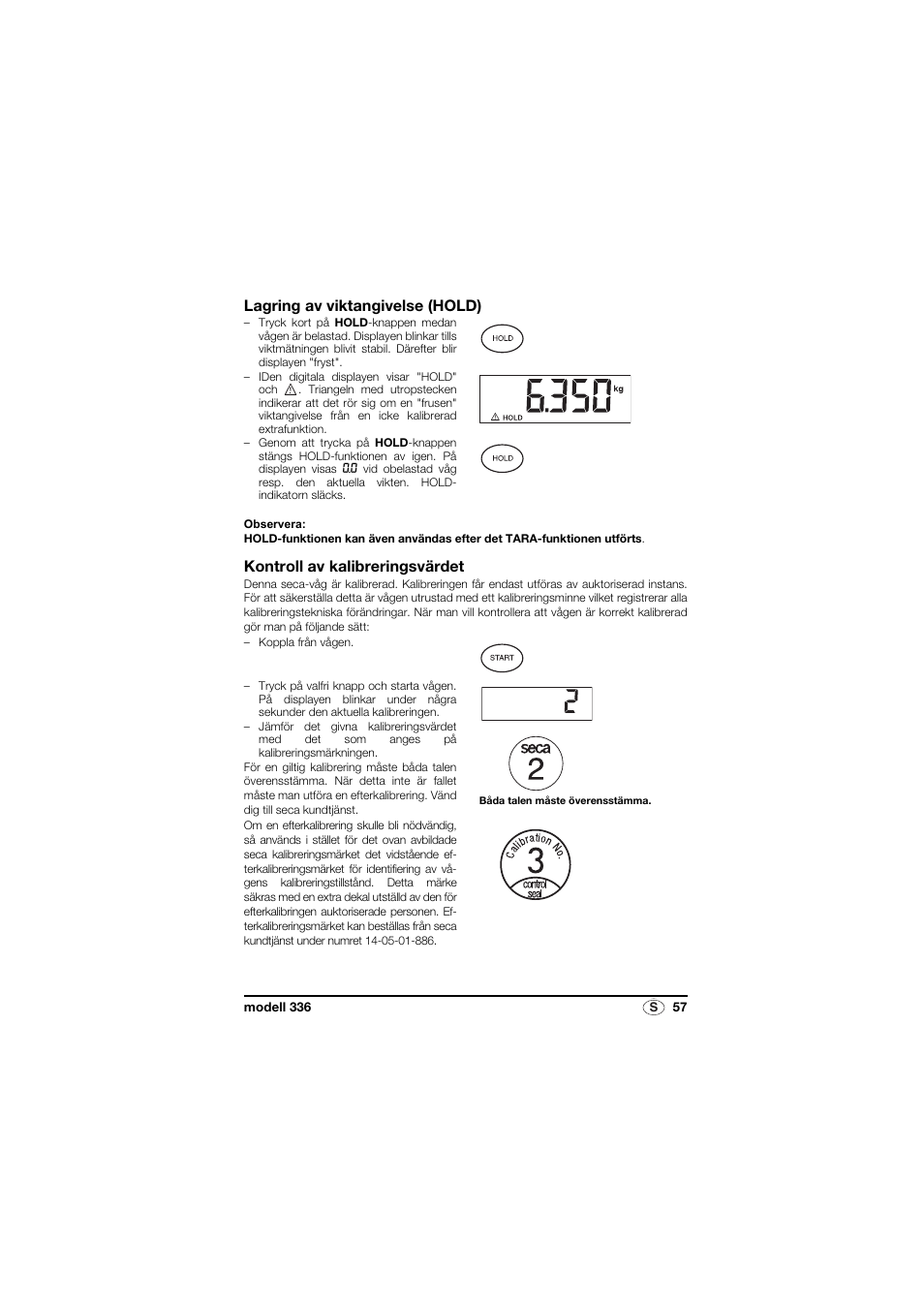 Lagring av viktangivelse (hold), Kontroll av kalibreringsvärdet | Seca 336 User Manual | Page 57 / 115