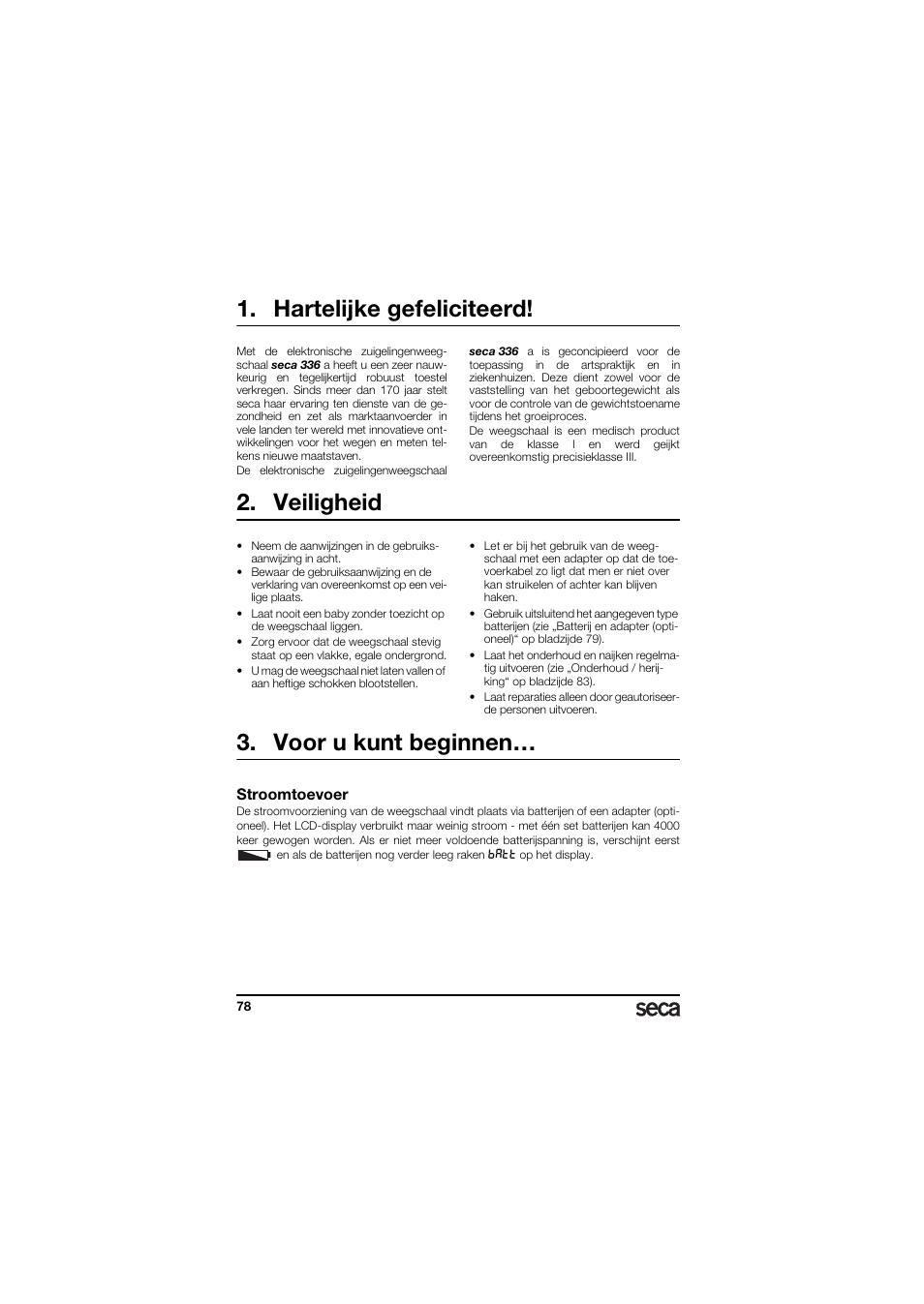 Hartelijke gefeliciteerd, Veiligheid, Voor u kunt beginnen | Stroomtoevoer | Seca 336 User Manual | Page 78 / 115