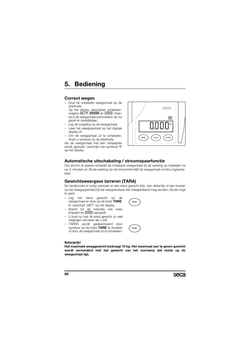 Bediening, Correct wegen, Automatische uitschakeling / stroomspaarfunctie | Gewichtsweergave tarreren (tara) | Seca 336 User Manual | Page 80 / 115