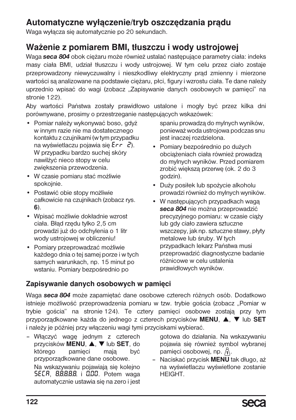 Automatyczne wy¸àczenie/tryb oszcz´dzania pràdu, Wa˝enie z pomiarem bmi, t¸uszczu i wody ustrojowej, Automatyczne wyłączenie/tryb oszczędzania prądu | Ważenie z pomiarem bmi, tłuszczu i wody ustrojowej | Seca 804 User Manual | Page 124 / 166