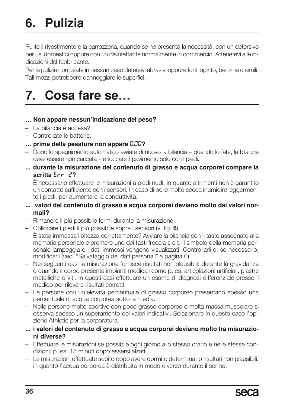 Pulizia, Cosa fare se | Seca 804 User Manual | Page 38 / 166