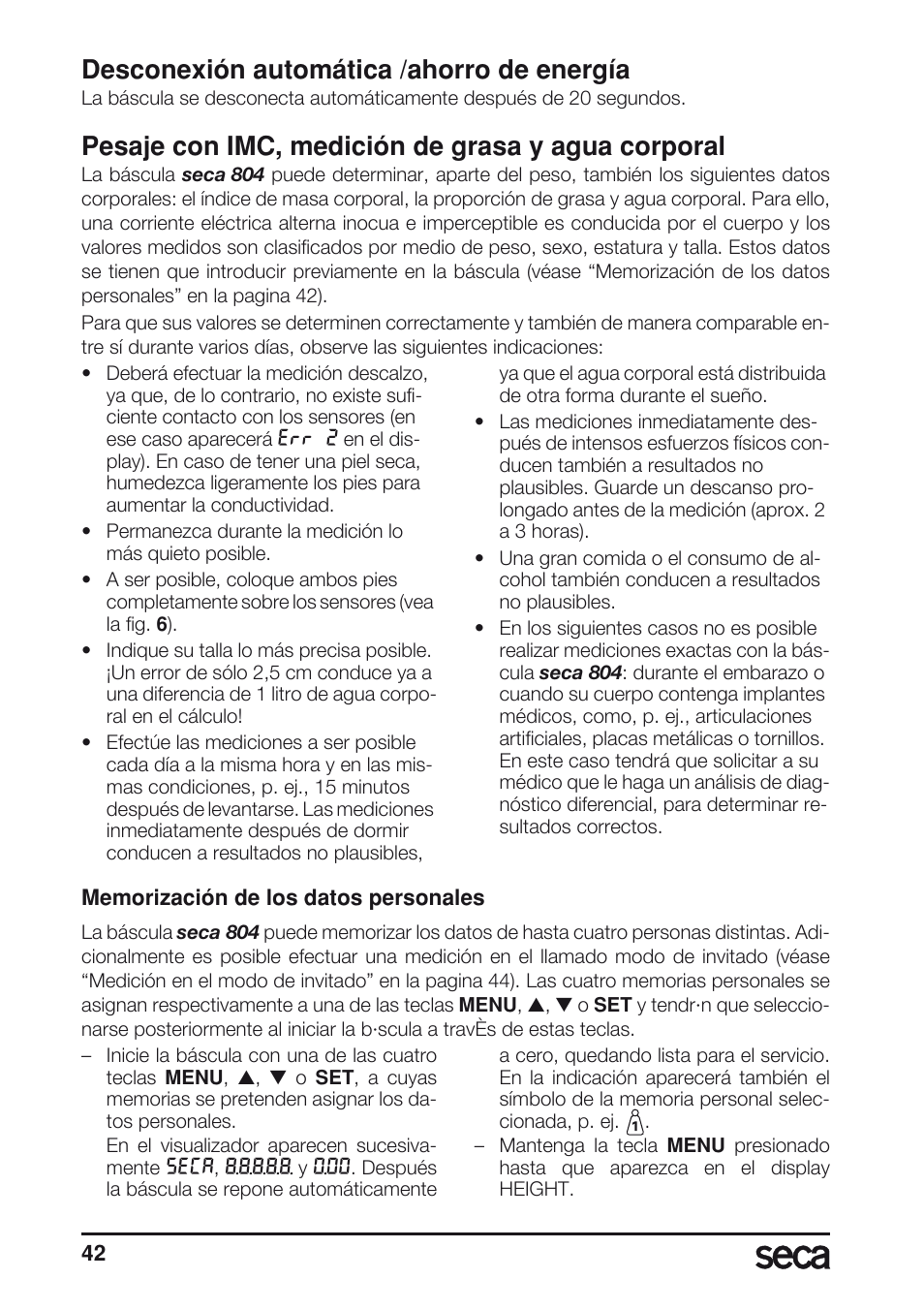 Desconexión automática /ahorro de energía, Pesaje con imc, medición de grasa y agua corporal | Seca 804 User Manual | Page 44 / 166