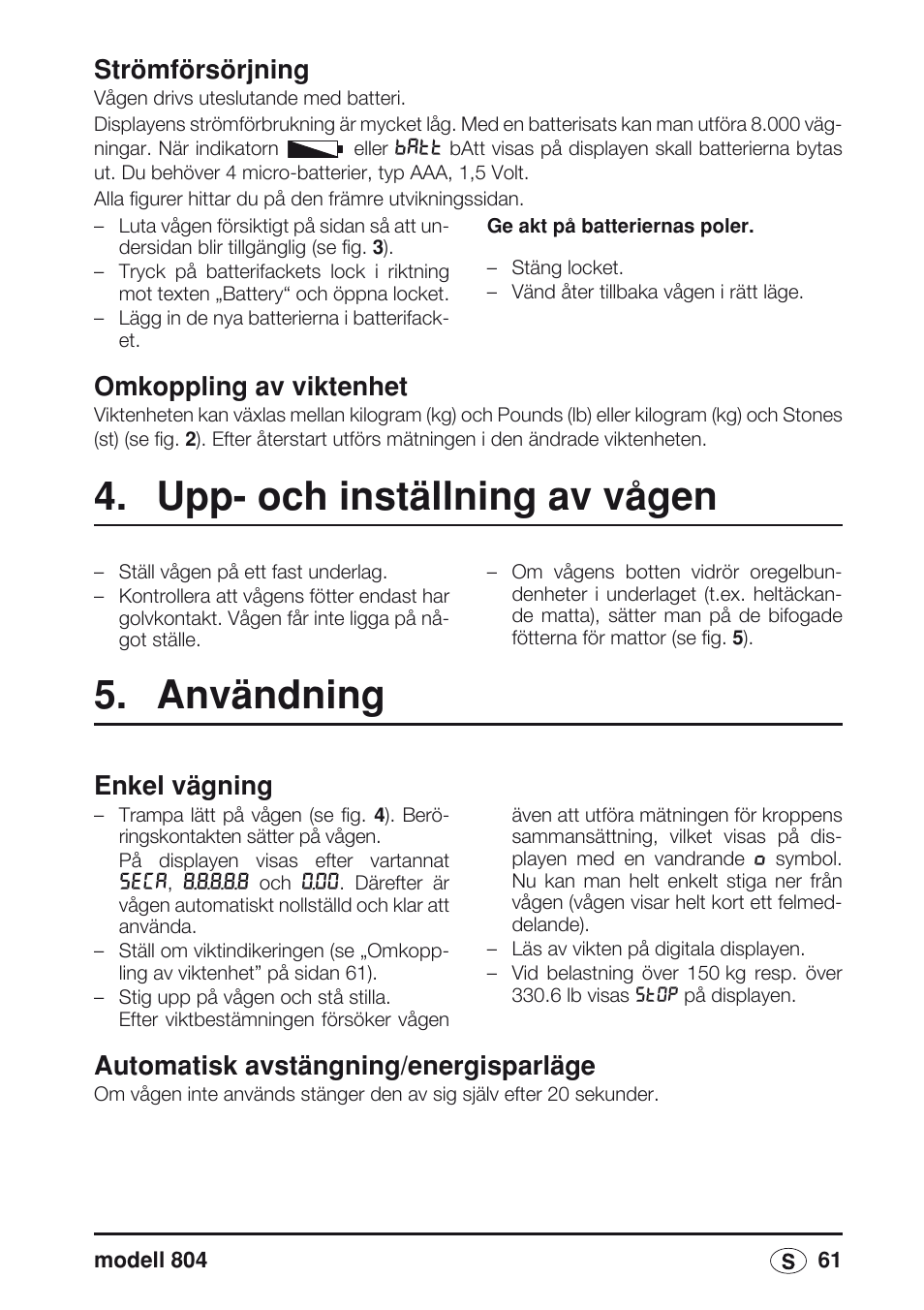 Omkoppling av viktenhet, Upp- och inställning av vågen, Användning | Enkel vägning, Automatisk avstängning/energisparläge, Strömförsörjning | Seca 804 User Manual | Page 63 / 166
