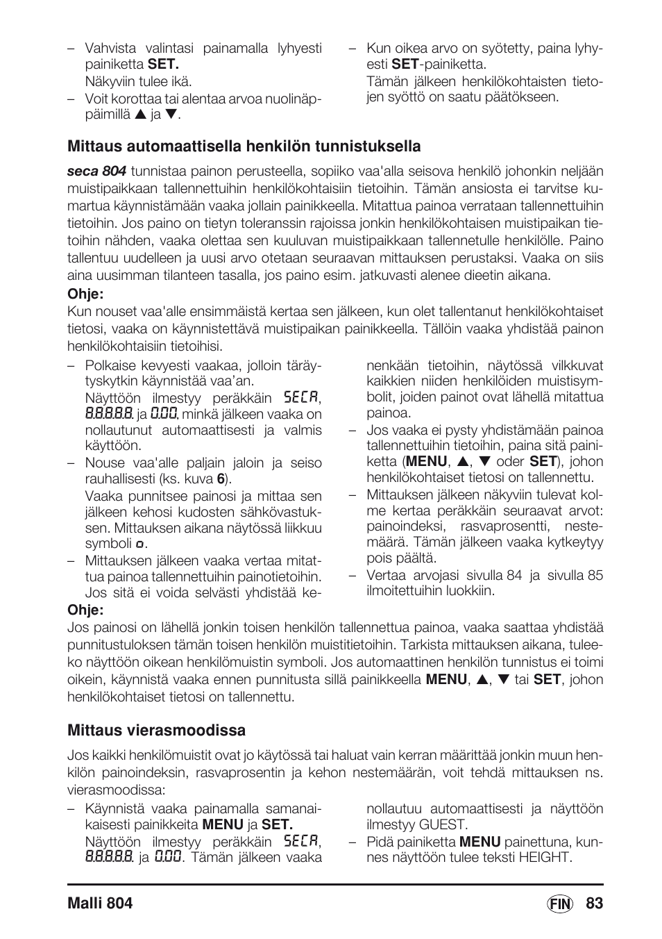 Ks. luku „mittaus vierasmoodissa”, sivu 83 | Seca 804 User Manual | Page 85 / 166